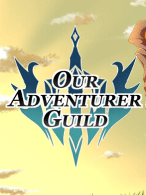 Our Adventurer Guild: 우리 모험가 길드