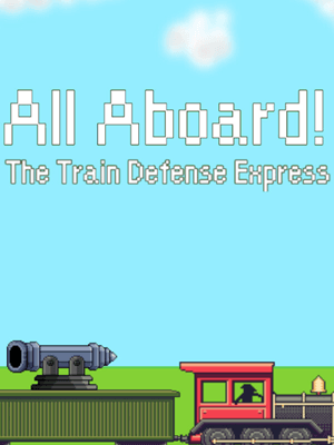 All Aboard! 기차 방어 특급